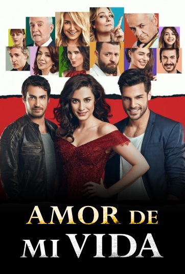 Amor De Mi Vida Novela Turca En Audio Latino