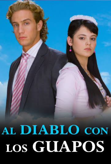 Al diablo con los guapos