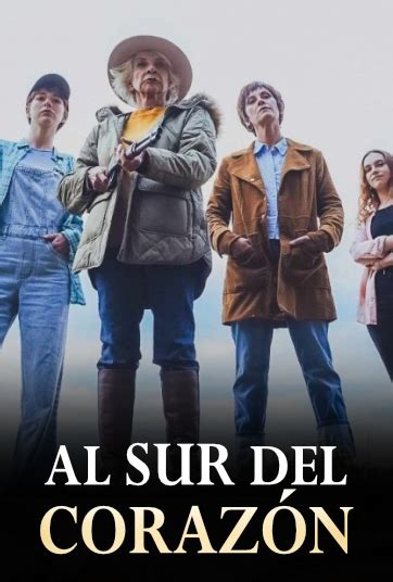 Al Sur del Corazón