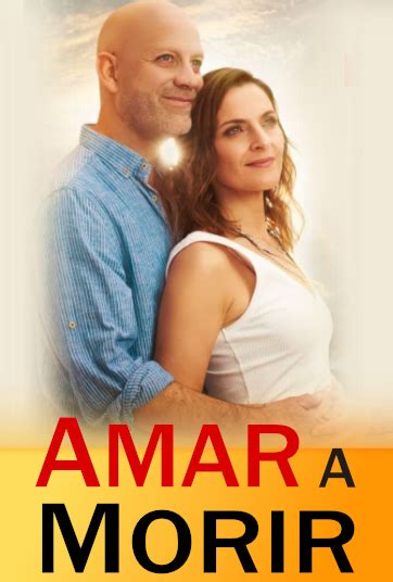 Amar a morir