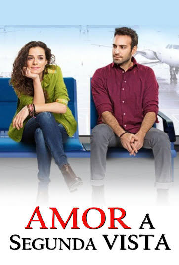 Amor a Segunda Vista