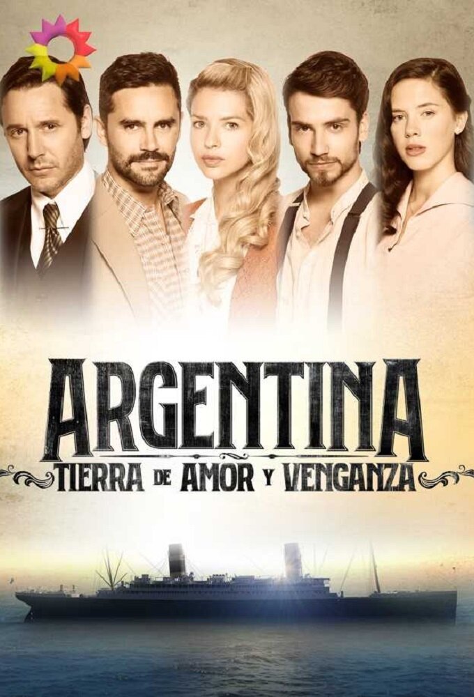 Argentina tierra de Amor y venganza