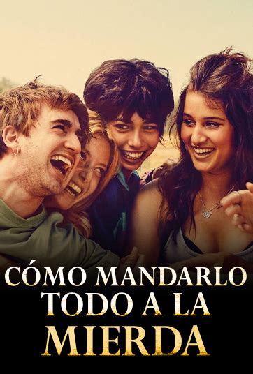 Cómo Mandarlo Todo a la Mierda