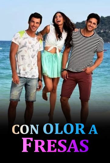 Con olor a fresas ES