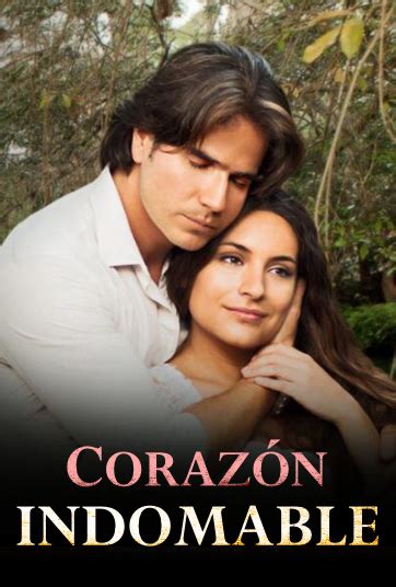 Corazón indomable