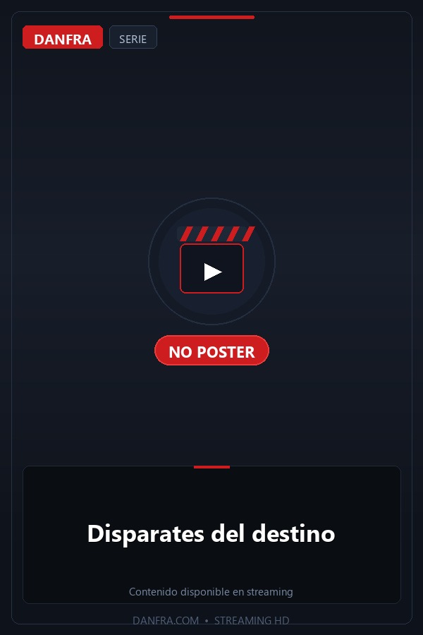 Disparates del destino