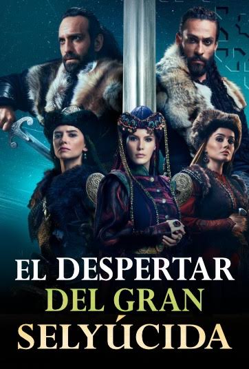 El despertar del Gran Selyúcida