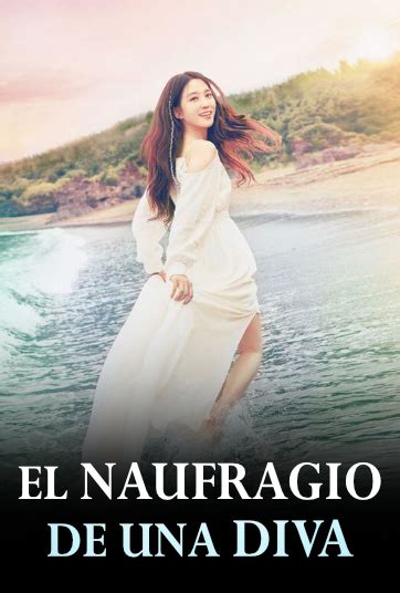 El naufragio de una diva