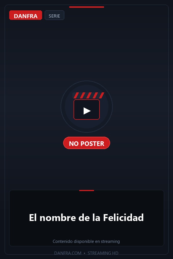El nombre de la Felicidad