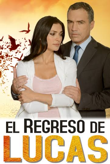 El Regreso De Lucas