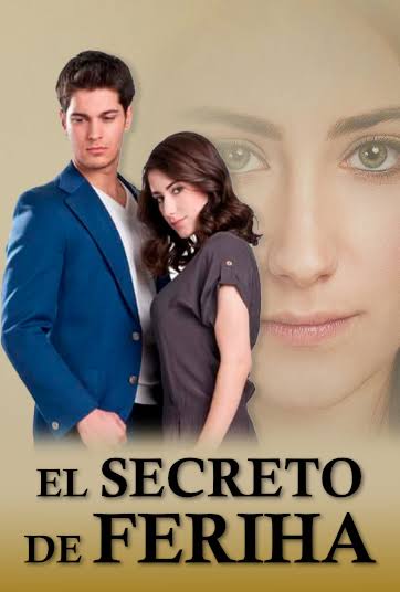 El Secreto De Feriha