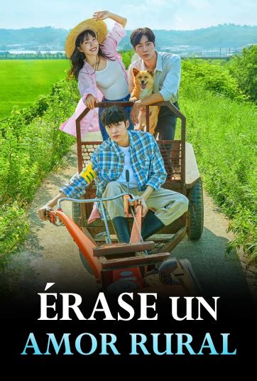 Érase un Amor rural