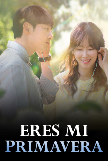 Eres mi primavera
