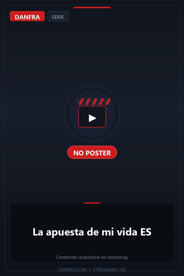 La apuesta de mi vida ES