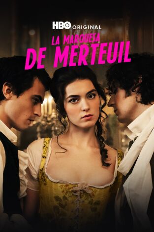 La Marquesa De Merteuil