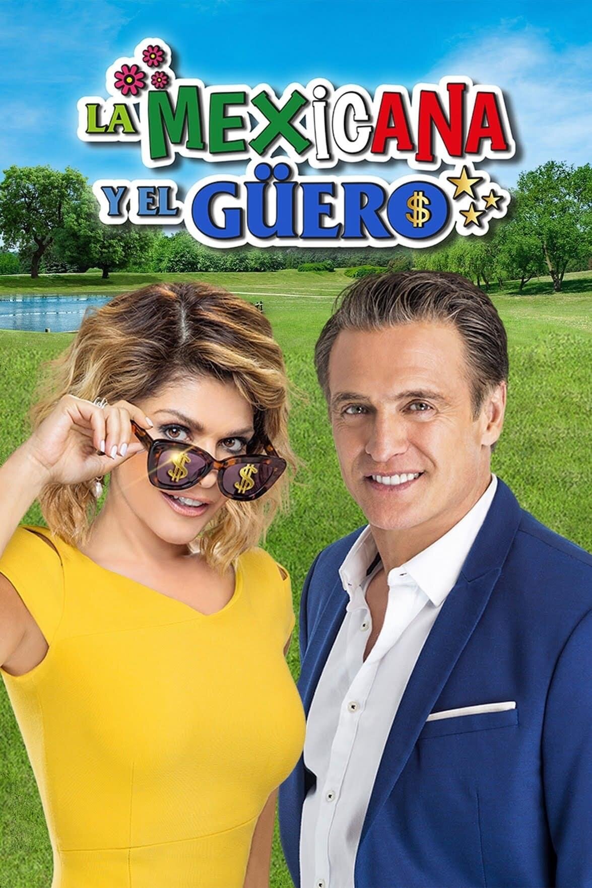 La Mexicana y el Guero