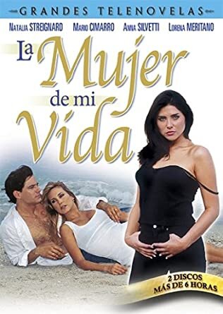 La Mujer de mí Vida 2024