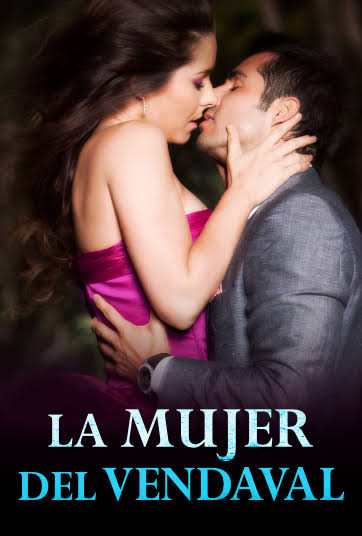 La Mujer del Vendaval