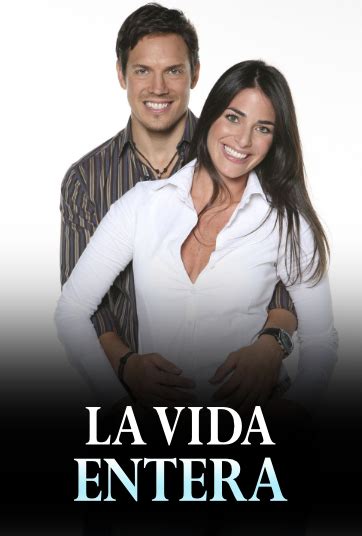 La vida entera