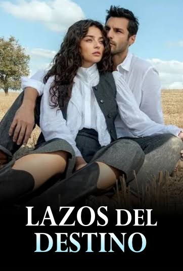 Lazos del destino
