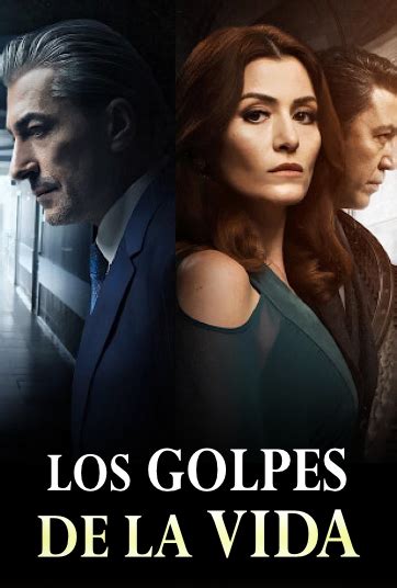 Los golpes de la Vida