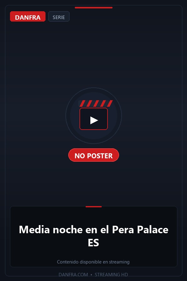 Media noche en el Pera Palace ES