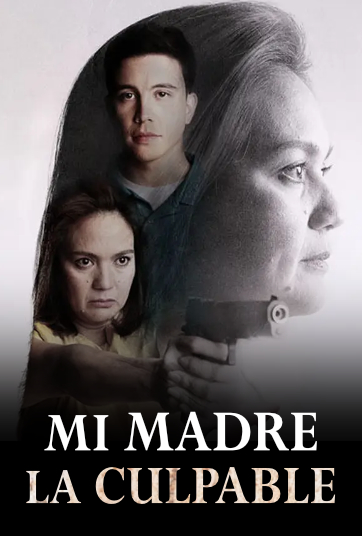Mi Madre La Culpable