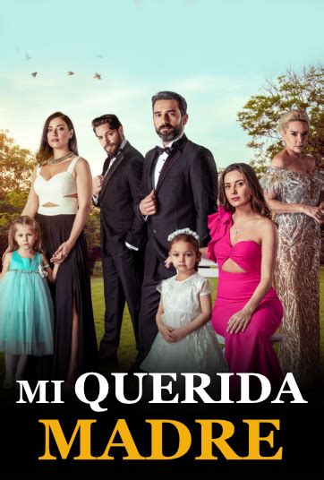 Mi querida madre