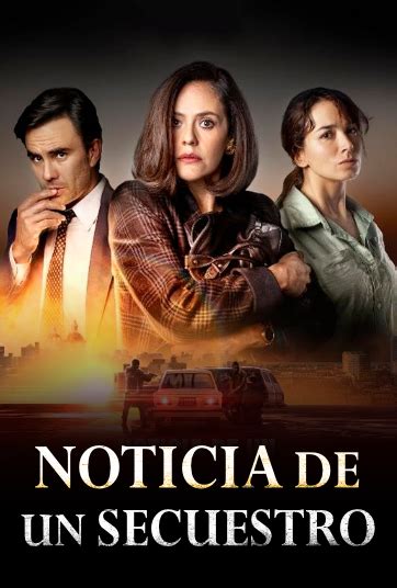 Noticia de un secuestro