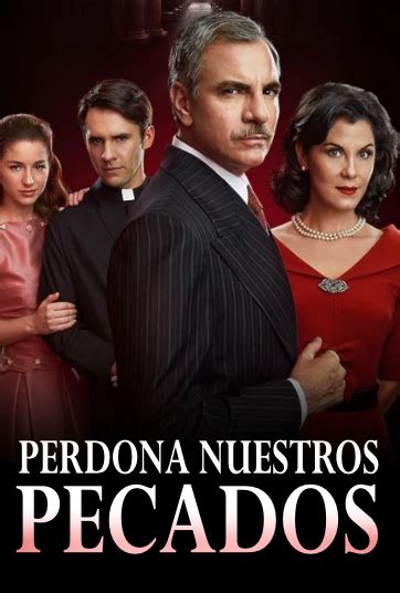 Perdona nuestros pecados 2017