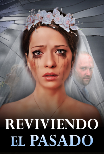 Reviviendo el Pasado