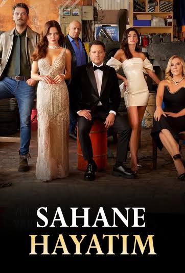 Sahane Hayatim