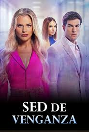 Sed de venganza