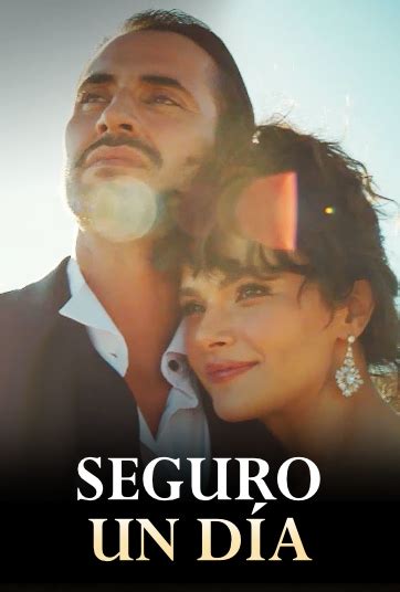 Seguro un día