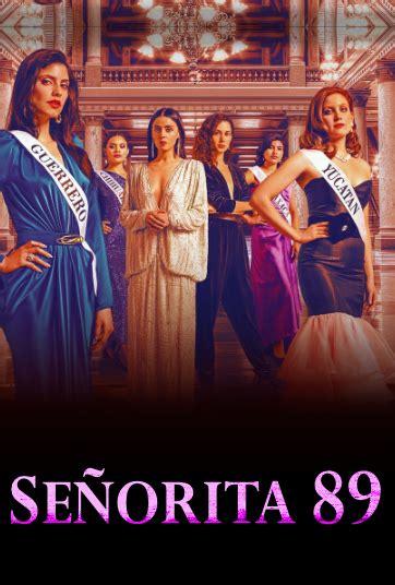 Señorita 89