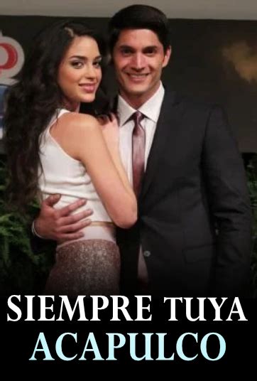 Siempre Tuya Acapulco