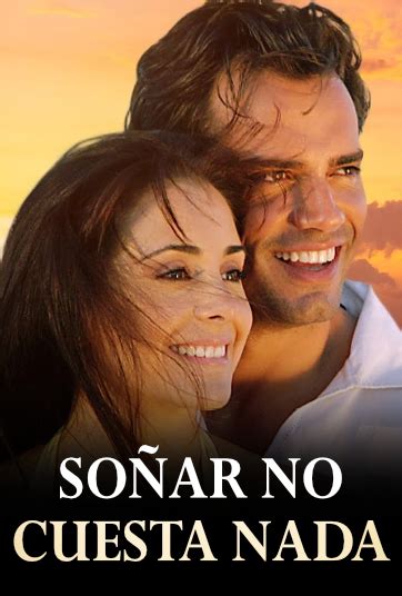 Soñar no cuesta nada