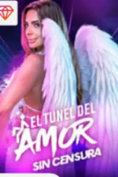 El Túnel del Amor Mexico Programa 20