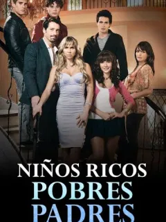 Ninos Ricos pobres Padres