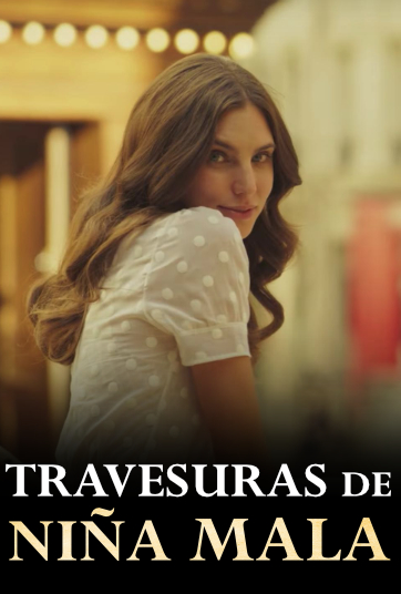 Travesuras de la niña mala