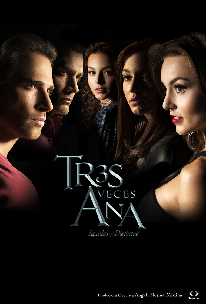 Tres Veces Ana