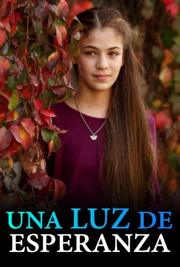 Una Luz de Esperanza Capítulo 154